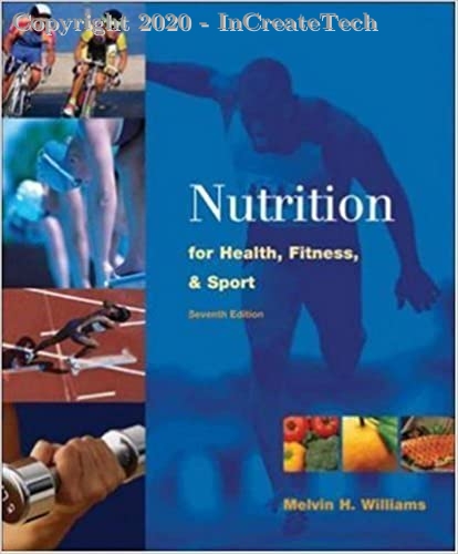 Nutrition for Health, Fitness and Sport, 1e