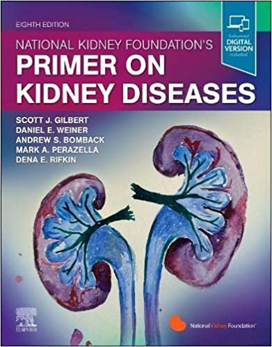 National Kidney Foundation Primer on Kidney Diseases, 8e