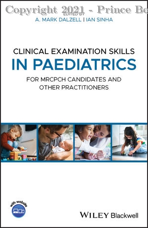 clinical examination skills in paediatrics for mrcpch candidates and other practitioners