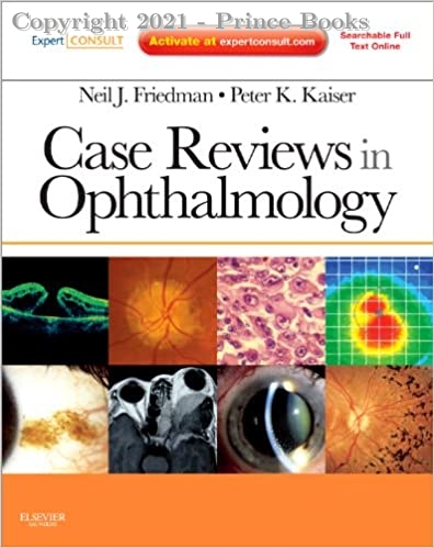 Case Reviews in Ophthalmology 1e