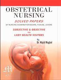 Obstetrical Nursing Solved papers subjective & objective