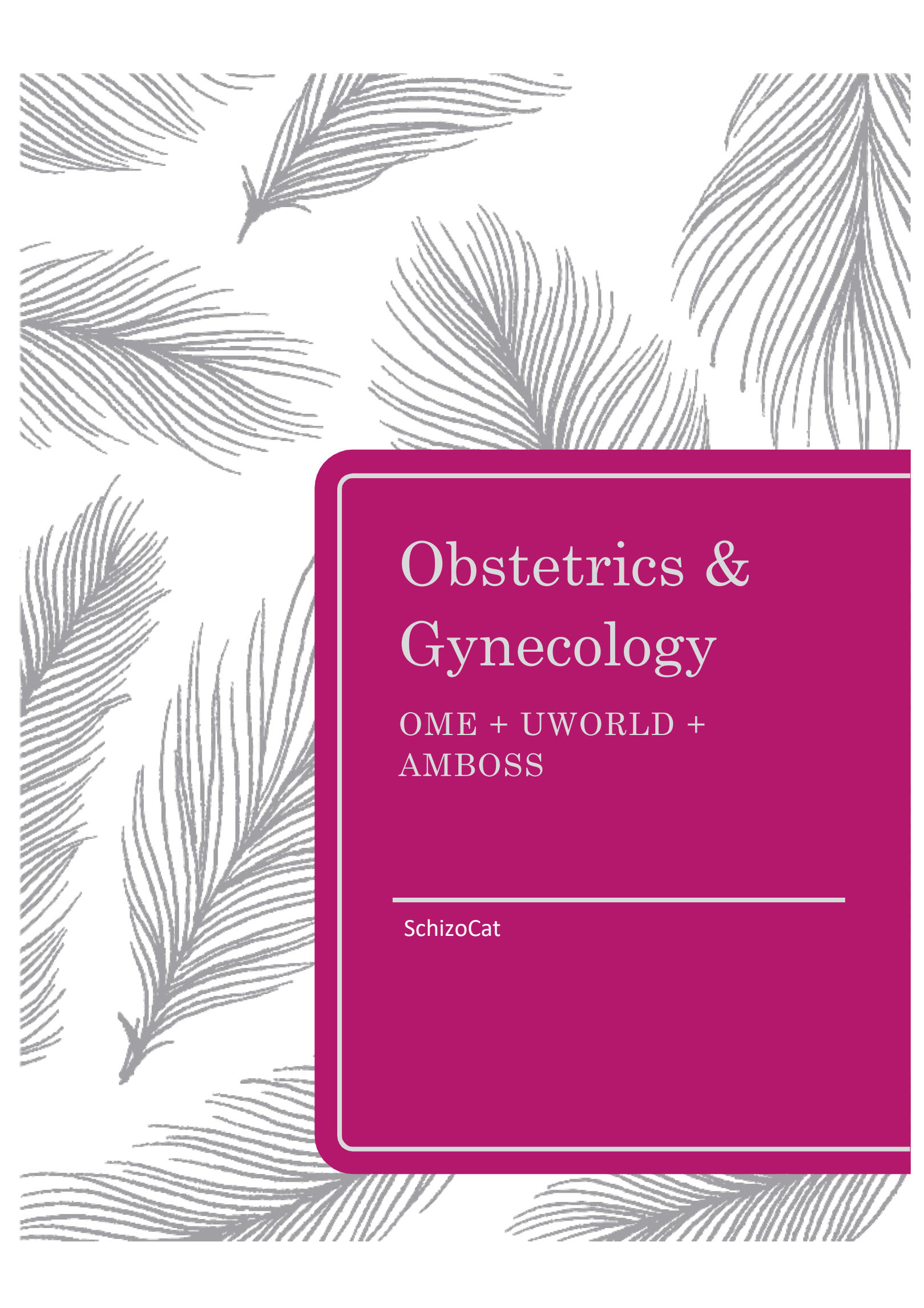 obstetrics & gynecology ome+uworld+amboss, 1e