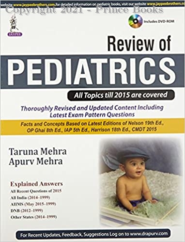 Review of Pediatrics  all topic till 20152 are coverd, 1e