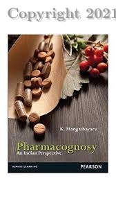 Pharmacognosy: An Indian Perspective