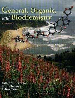 genral organic and biochemistry, 6e