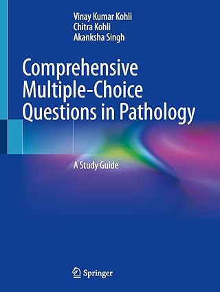 Comprehensive Multiple-Choice Questions in Pathology: A Study Guide, 1e