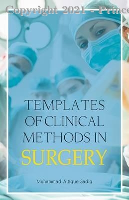 Templates of Clinical Methods in Surgery