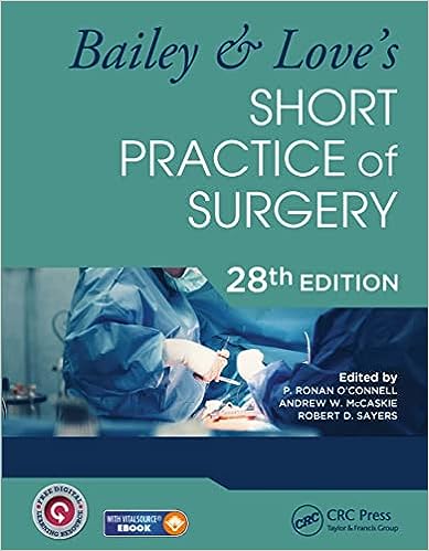 Bailey & Love's Short Practice of Surgery, 28e