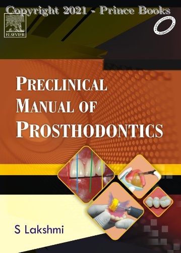 Preclinical Manual of Prosthodontics, 1e