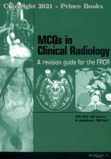 mcqs in clinical radiology a revision guide for the frcr