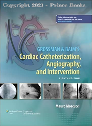Grossman & Baim's Cardiac Catheterization, Angiography, and Intervention 2vol set, 8e