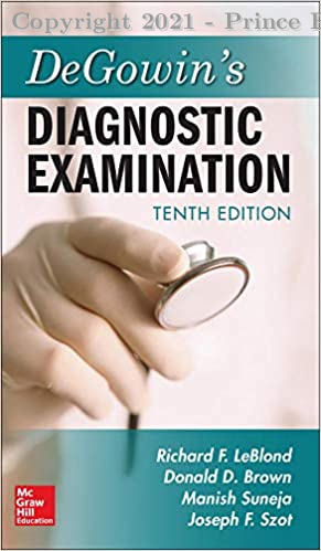 DeGowin's Diagnostic Examination, 10E