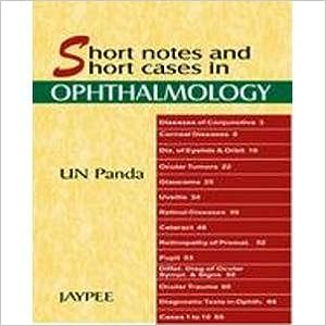 Review Series: Short Notes And Short Cases In Ophthalmology