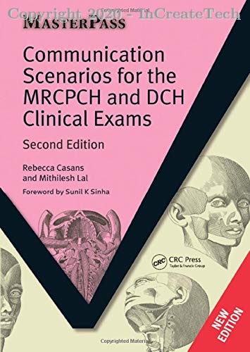 Communication Scenarios for the MRCPCH and DCH Clinical Exams, 2e