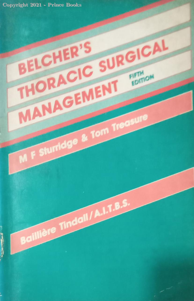 BELCHER'S THORACIC SURGICAL MANAGEMENT, 5e