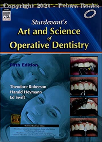 Sturdevant's Art and Science of Operative Dentistry, 5E