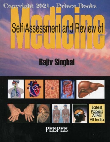 Self Assessment and Review of Medicine