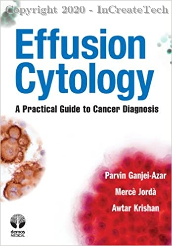 Effusion Cytology: A Practical Guide to Cancer Diagnosis, 1e