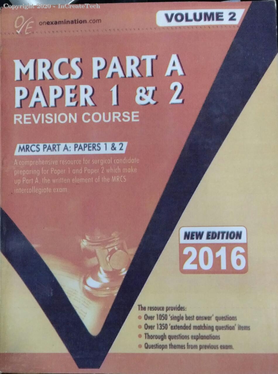 mrcs part a papers 1 & 2 REVISION COURSE VOL 2