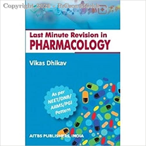 Last Minute Revision In Pharmacology, 4e