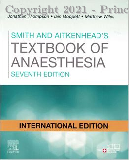 Smith and Aitkenhead's Textbook of Anaesthesia, 7e