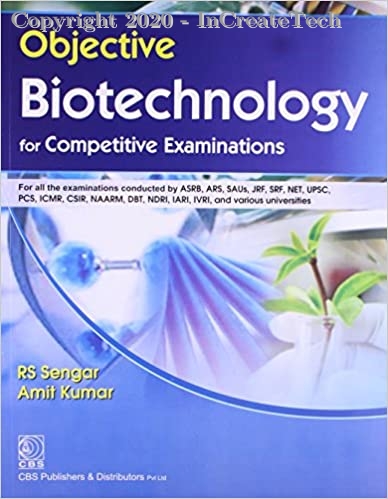 Objective Biotechnology for Competitive Examinations, 1e