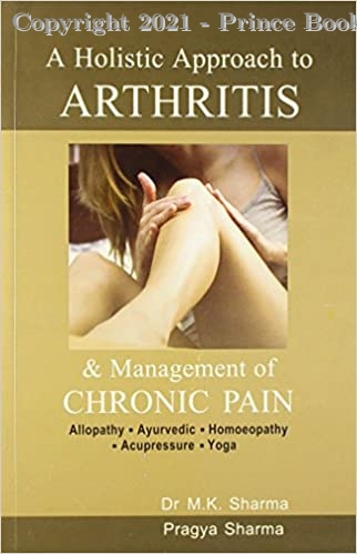 A Holistic Approach to Arthritis, 1e
