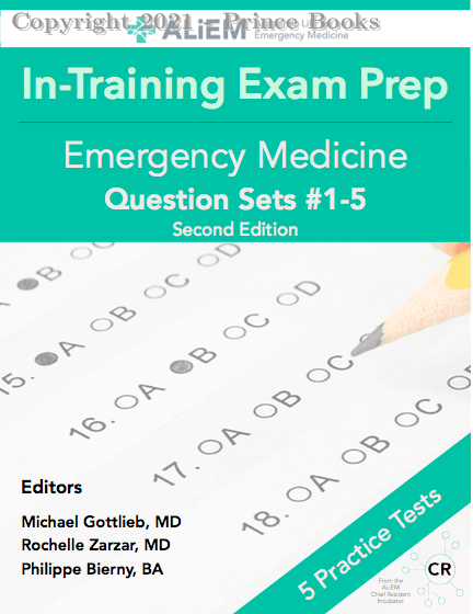 in-training exam prep emergency medicine question sets # 1-5