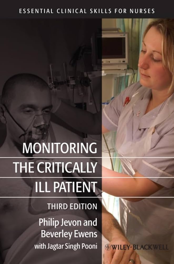 Monitoring the Critically Ill Patient, 3e
