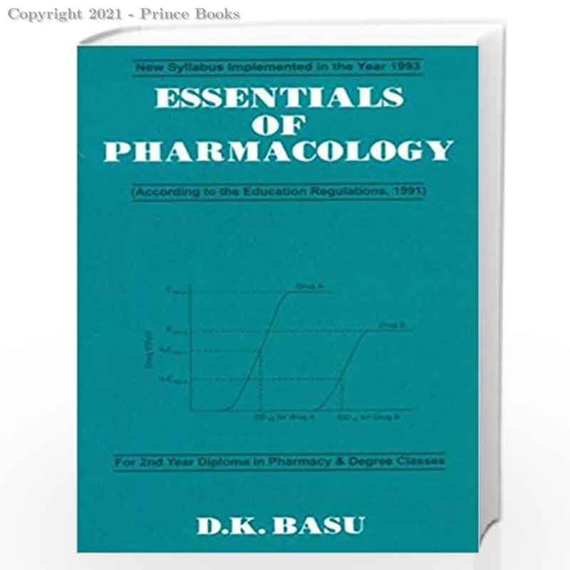 ESSENTIALS OF PHARMACOLOGY by basu