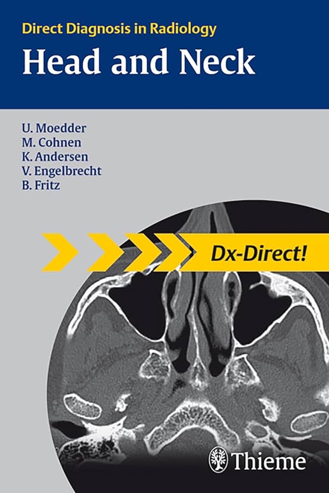 Head and Neck Imaging: Direct Diagnosis in Radiology