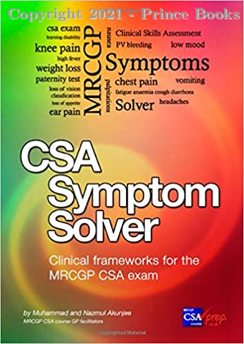 CSA Symptom Solver: MRCGP CSA Book: Clinical Frameworks for the MRCGP CSA Exam, 1