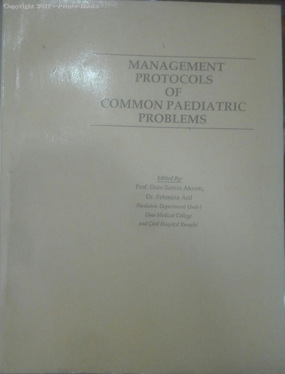 management protocols of common paediatric problems, 1e