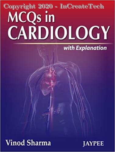MCQs in Cardiology with Explanations, 1e