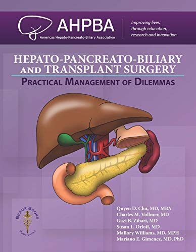 Hepato-Pancreato-Biliary and Transplant Surgery, 1e