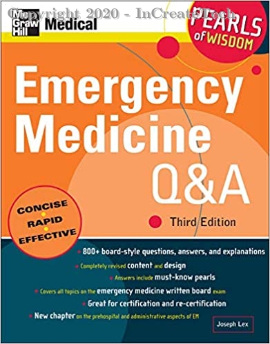 Emergency Medicine Q & A Pearls of Wisdom, 3e