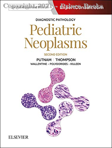 29121114 - Diagnostic Pathology: Pediatric Neoplasms, 2e