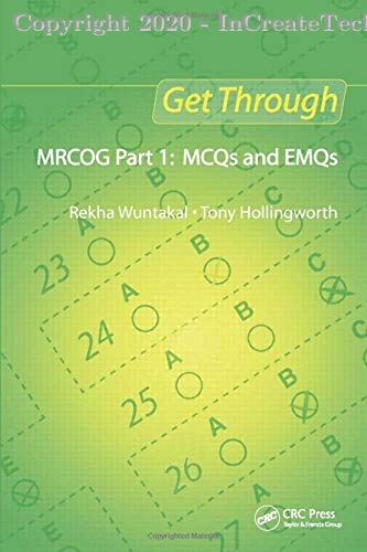 Get Through MRCOG Part 1 MCQs and EMQs