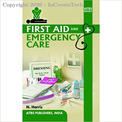 First Aid and Emergency Care, 2e