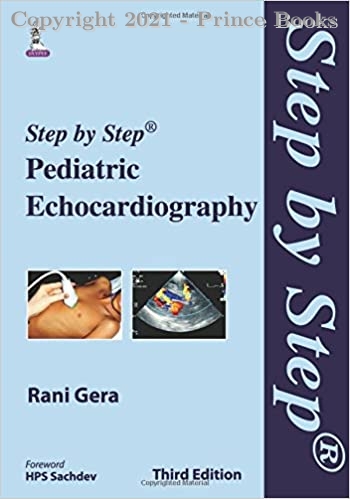 Step by Step Pediatric Echocardiography, 3e