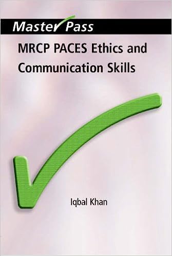 mrcp paces ethics and communication skills, 1e