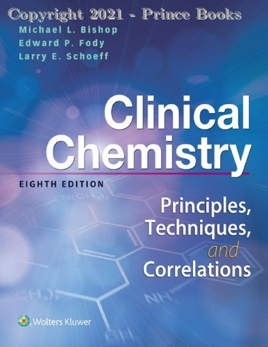 clinical chemistry principles techniques and correlations, 8E