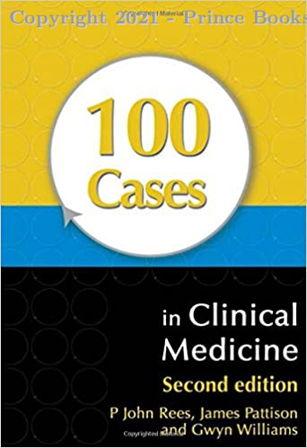 100 Cases in Clinical Medicine, 2e