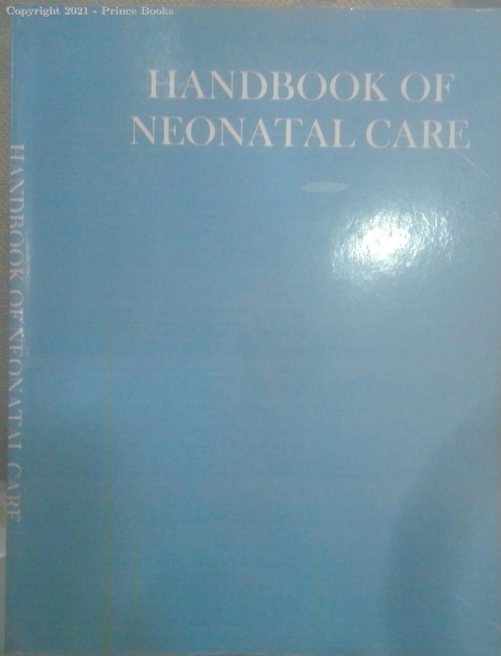 handbook of neonatal care, 1e