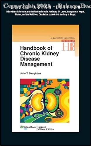 Handbook of Chronic Kidney Disease Management, 1e