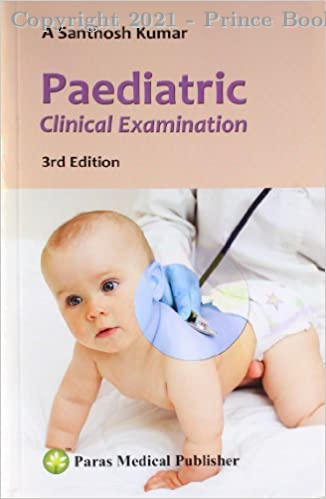 Paediatric Clinical Examination, 6e