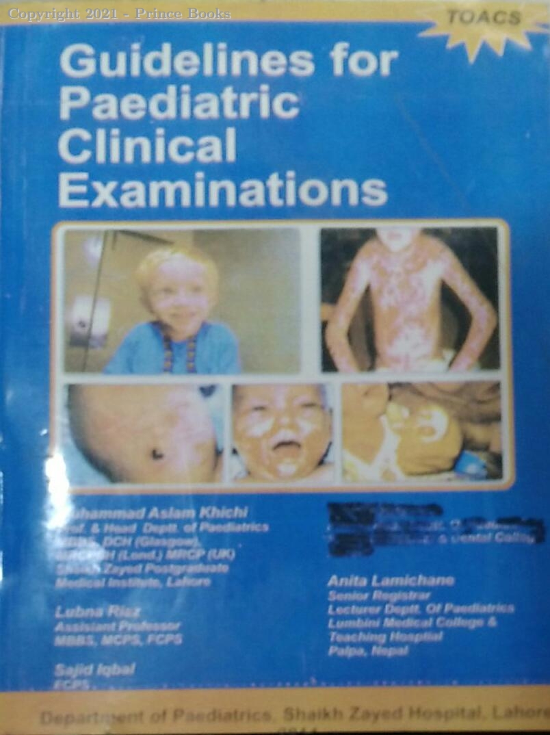 GUIDELINE FOR PAEDIATRIC CLINICAL EXAMINATIONS