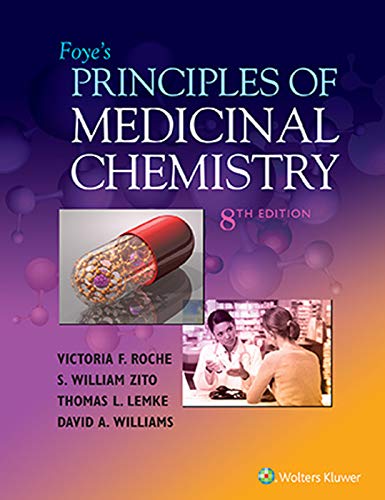 Foye's Principles of Medicinal Chemistry, 8e