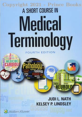 A Short Course in Medical Terminology, 4e