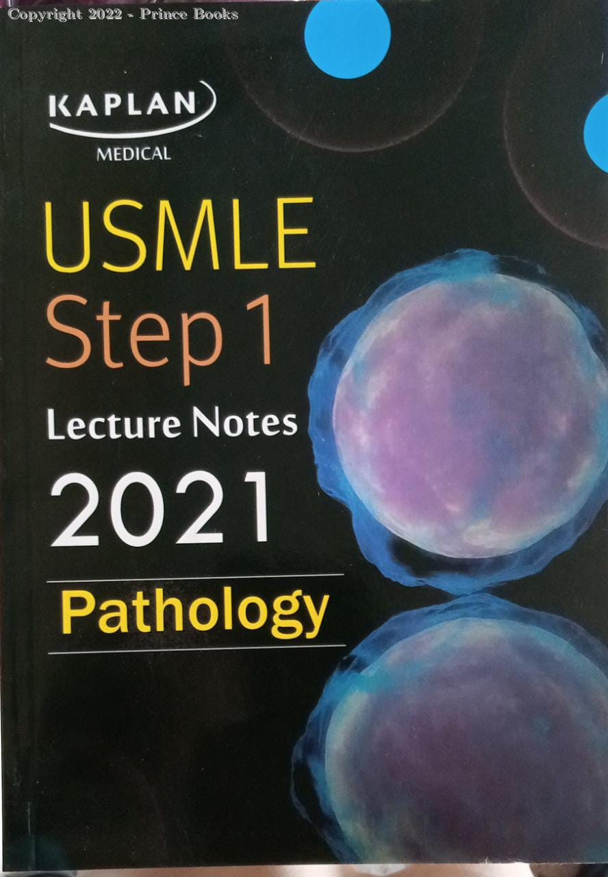 kaplan USMLE Step 1 Lecture Notes Pathology